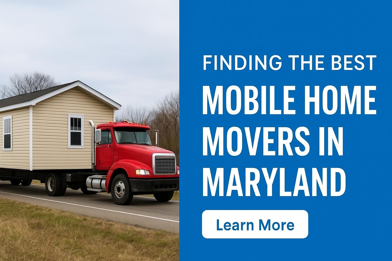 Red truck hauling a beige mobile home on a Maryland road with text promoting mobile home moving services